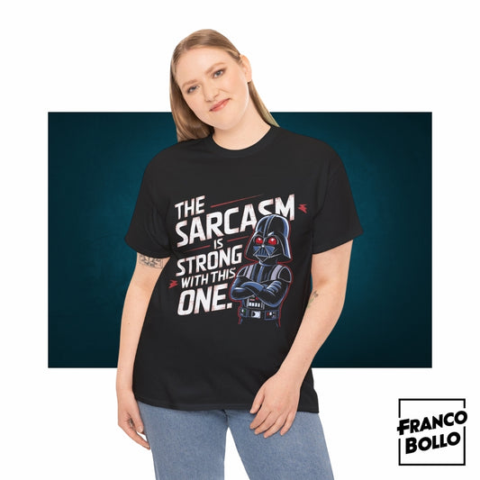 Il Sarcasmo è Forte in Questo - Maglietta Divertente del Cattivo FracoBollo.Shop Original Print On Demand Clothing Brand