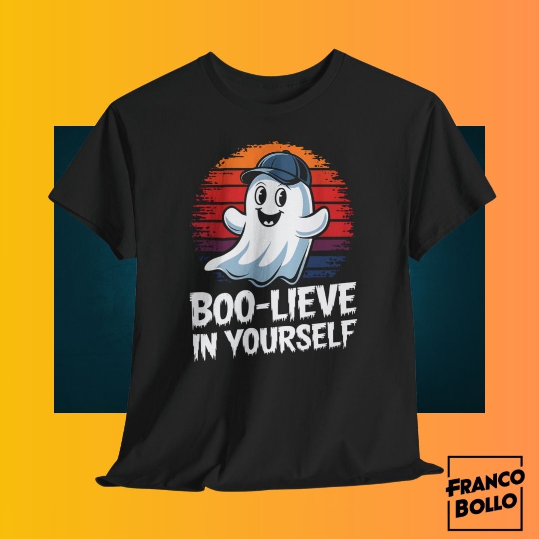 Boo-lieve in Yourself - Maglietta Fantasmino Divertente