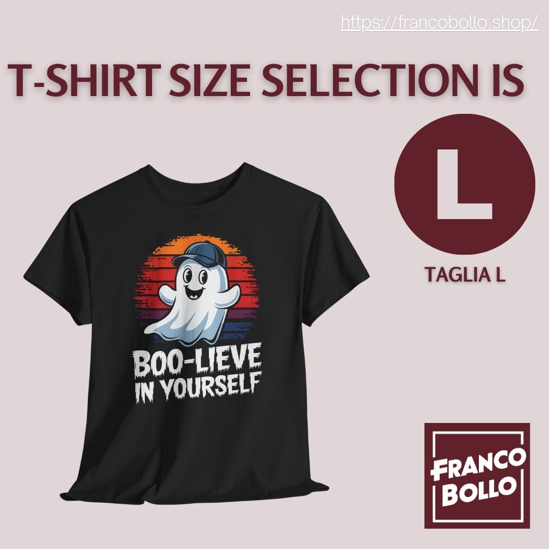Boo-lieve in Yourself - Maglietta Fantasmino Divertente