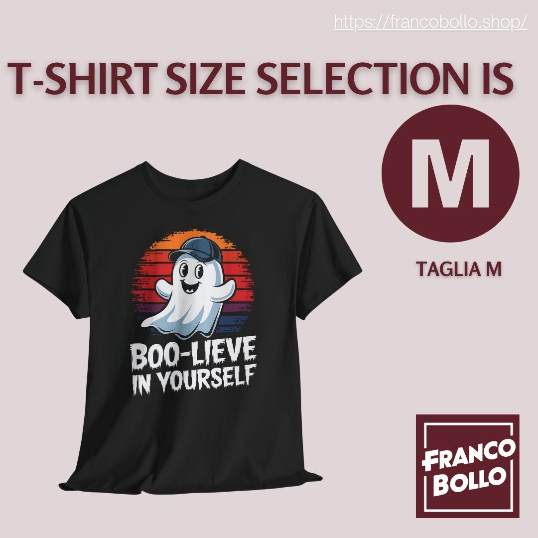 Boo-lieve in Yourself - Maglietta Fantasmino Divertente