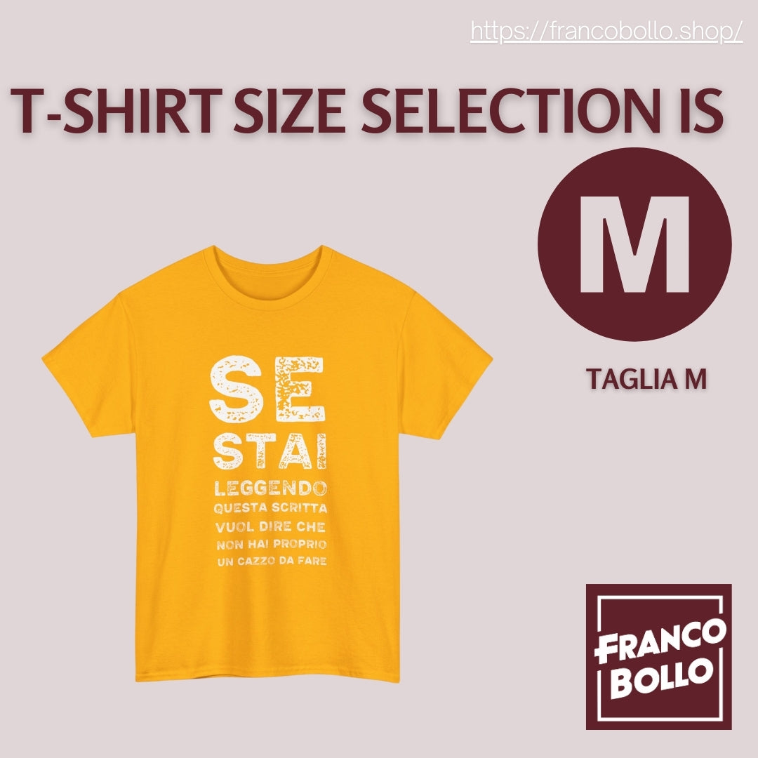 T-Shirt Divertente Uomo Donna – “Se Stai Leggendo Questa Scritta Vuol Dire Che Non Hai un Cazzo da Fare” Maglietta Ironica Italiana
