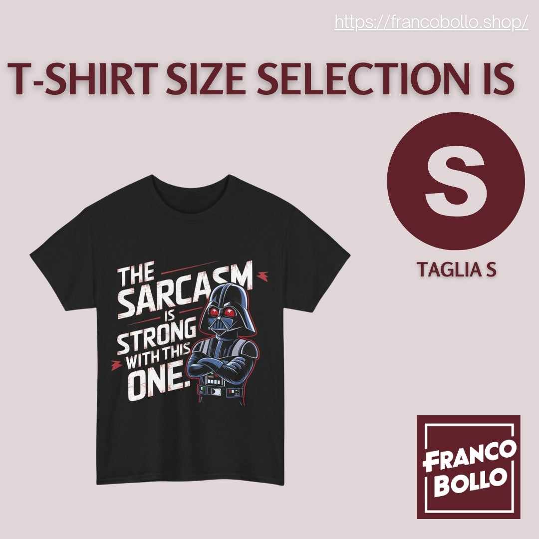 Il Sarcasmo è Forte in Questo - Maglietta Divertente del Cattivo FracoBollo.Shop Original Print On Demand Clothing Brand