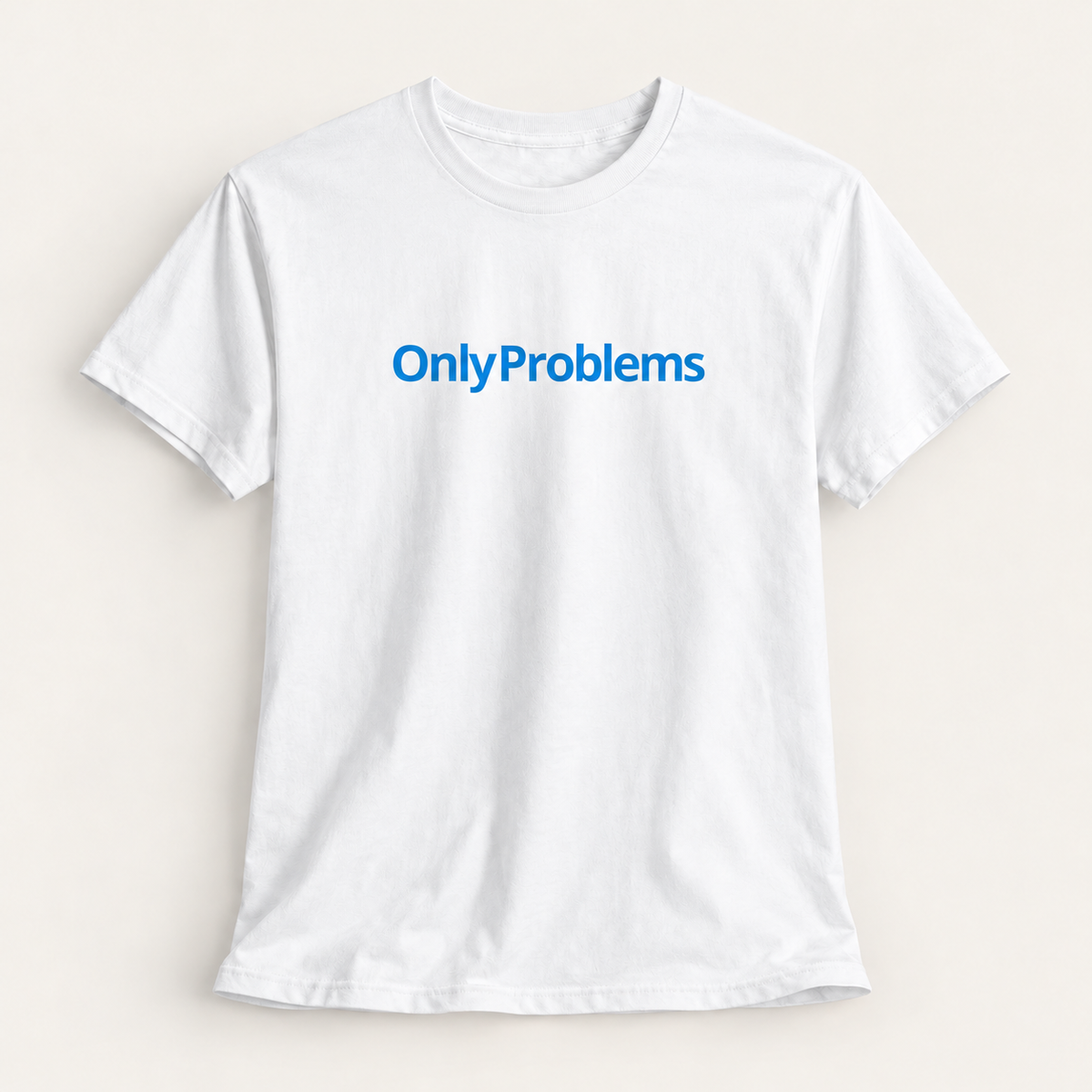 Maglietta Divertente OnlyProblems – maglietta bianca, vista frontale