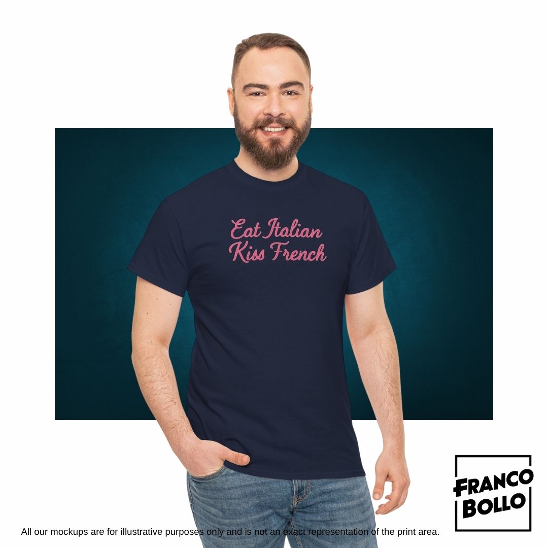 Maglietta “Eat Italian Kiss French” – T-shirt Divertente Unisex FrancoBollo.Shop Il primo brand print on demand on line in Tutta Italia.