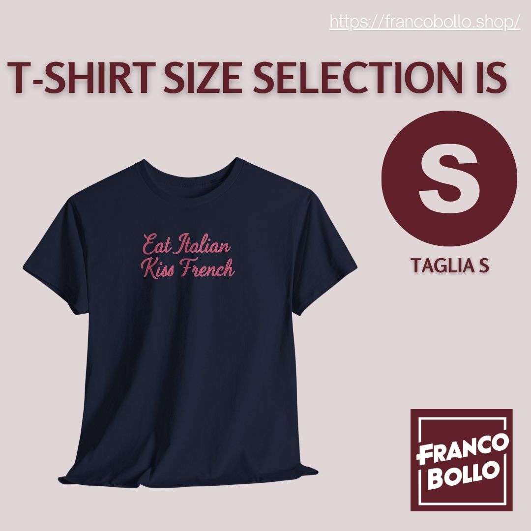 Maglietta “Eat Italian Kiss French” – T-shirt Divertente Unisex