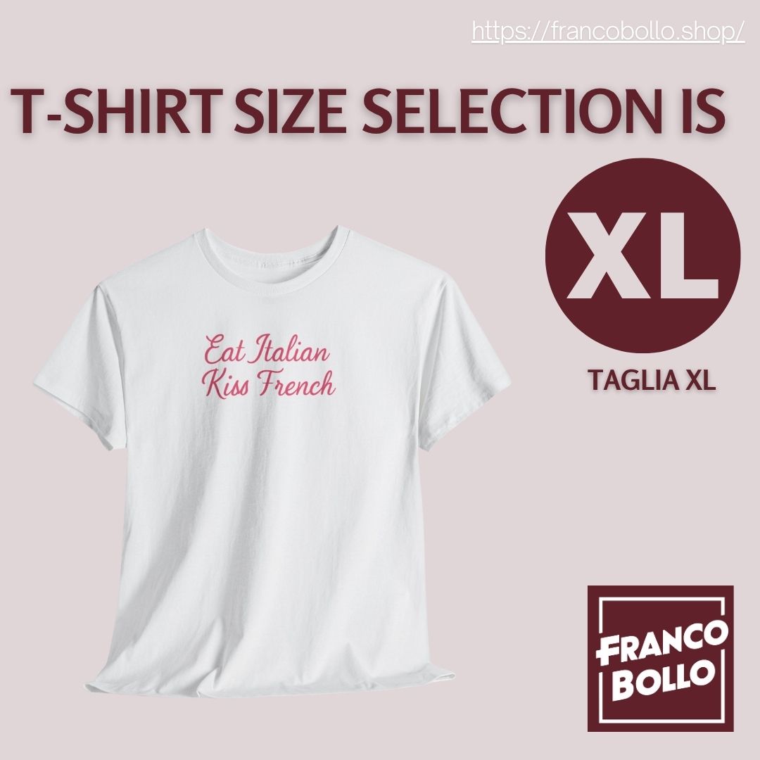 Maglietta “Eat Italian Kiss French” – T-shirt Divertente Unisex